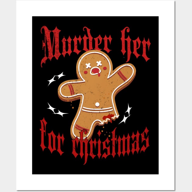 Murder her for christmas Wall Art by jessycroft